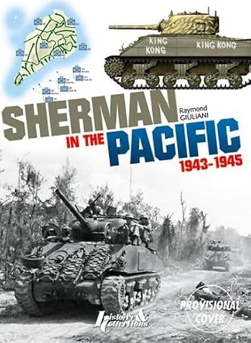 Stock image for Sherman in the Pacific: 1943-1945 for sale by Salish Sea Books