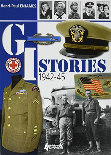 9782352503989: G. I. Stories: American Service Personnel in the Liberation of Europe