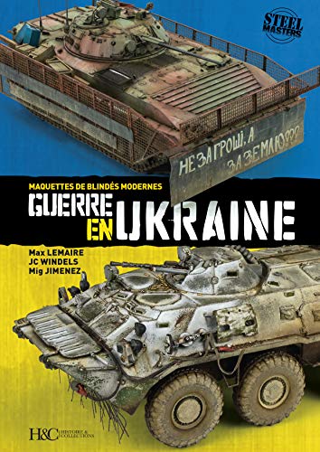 Stock image for guerre en Ukraine ; maquettes de blinds modernes for sale by Chapitre.com : livres et presse ancienne