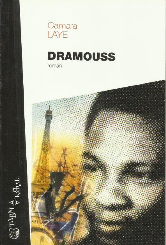 Dramouss (French Edition) (9782352530008) by Camara Laye