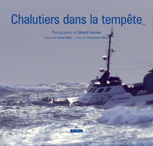 9782352610076: Chalutiers dans la tempte