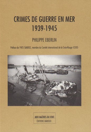 9782352610243: Crimes de guerre en mer 1939-1945