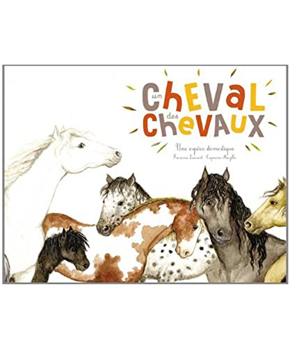 9782352631149: Un cheval, des chevaux