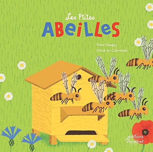 Beispielbild fr Les p'tites abeilles- nouvelle edition (coll. eveil nature) zum Verkauf von Ammareal