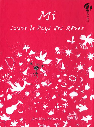 Imagen de archivo de Mi sauve le pays des reves (French Edition) a la venta por Mispah books