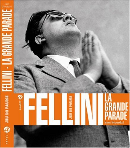Beispielbild fr Fellini, la grande parade zum Verkauf von medimops