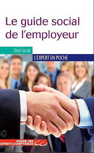 Beispielbild fr Le guide social de l'emploi - 25 ides reues zum Verkauf von Ammareal