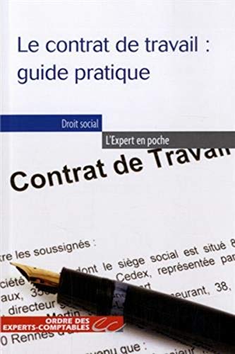 9782352674306: Le contrat de travail : guide pratique
