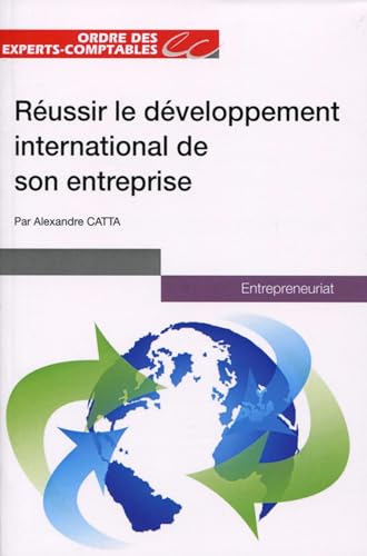 Beispielbild fr Russir le dveloppement international de son entreprise: Entrepreunariat. zum Verkauf von Gallix