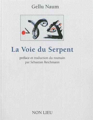 Imagen de archivo de LA VOIE DU SERPENT a la venta por Gallix