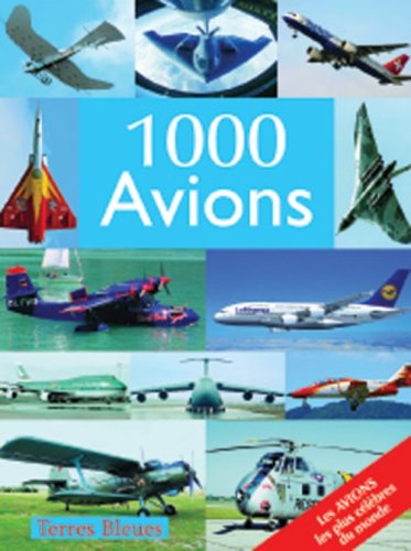 9782352710097: 1000 Avions