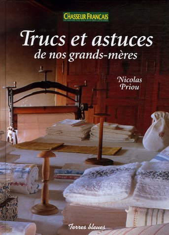 Stock image for Trucs et astuces de nos grands-m res for sale by AwesomeBooks