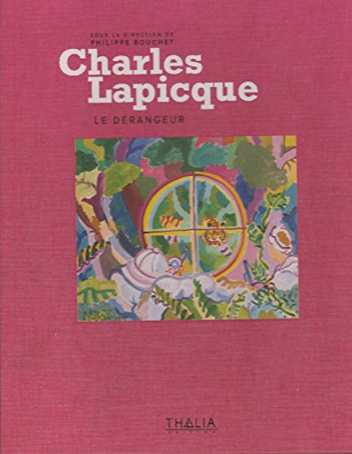 Stock image for CHARLES LAPICQUE le DRANGEUR. Catalogue d'une exposition itinrante - Issoudun, Colmar, Les Sables d'Olonne for sale by Ammareal