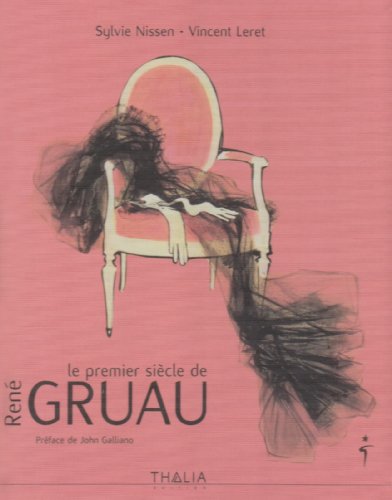 Stock image for Le Premier Sicle De Ren Gruau for sale by RECYCLIVRE
