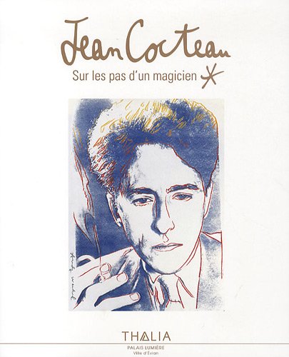 Beispielbild fr Jean Cocteau : Sur les pas d'un magicien zum Verkauf von medimops