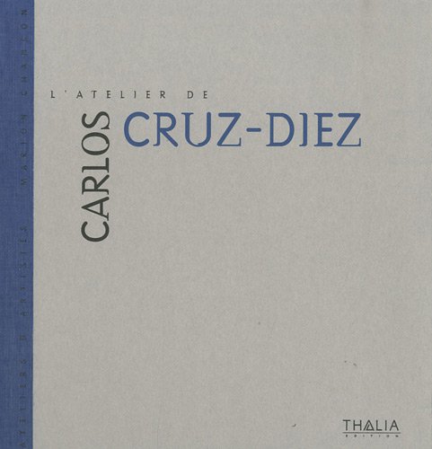 Beispielbild fr L'atelier de Carlos Cruz-Diez zum Verkauf von Ammareal