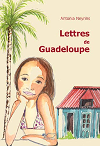 Beispielbild fr Lettres de Guadeloupe zum Verkauf von Ammareal