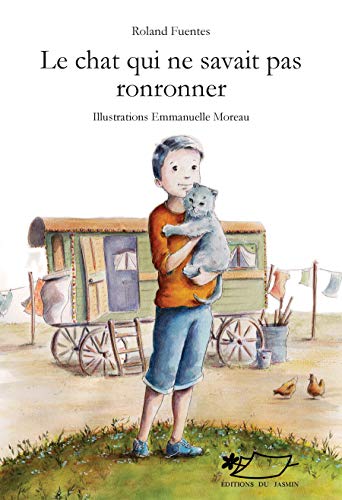 Stock image for Le chat qui ne savait pas ronronner for sale by Ammareal