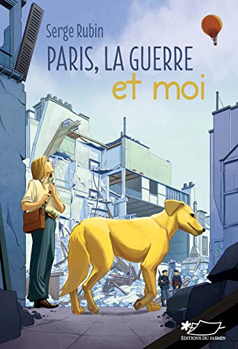 Beispielbild fr Paris, la guerre et moi zum Verkauf von medimops