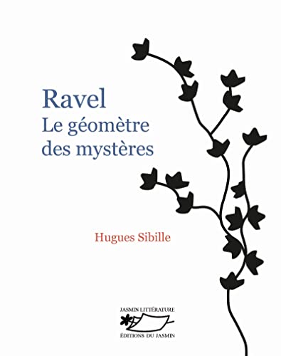 Beispielbild fr Ravel: Le gomtre des mystres zum Verkauf von Gallix