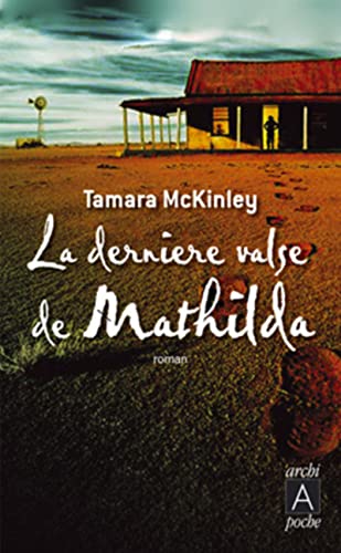 Stock image for La Derniere Valse De Mathilda (French Edition) for sale by Better World Books