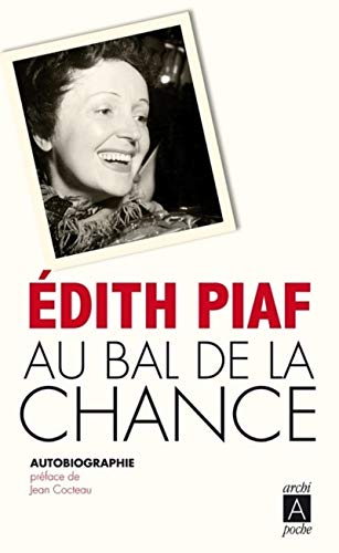 Imagen de archivo de Au Bal De LA Chance (Autobiographie) (ARCHIP.ESSAI-D.) a la venta por WorldofBooks