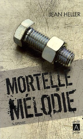 9782352870258: Mortelle Melodie