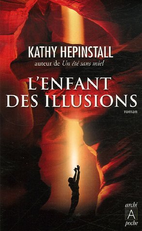 Stock image for L'enfant des illusions for sale by books-livres11.com