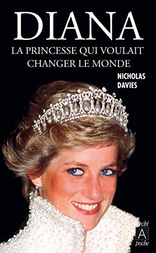 Beispielbild fr Diana : La princesse qui voulait changer le monde zum Verkauf von medimops