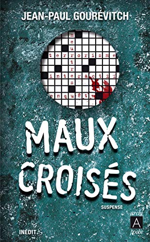 Beispielbild fr Maux croiss zum Verkauf von books-livres11.com