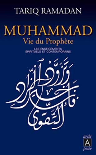 9782352870975: Muhammad vie du prophte: Les enseignements spirituels et contemporains