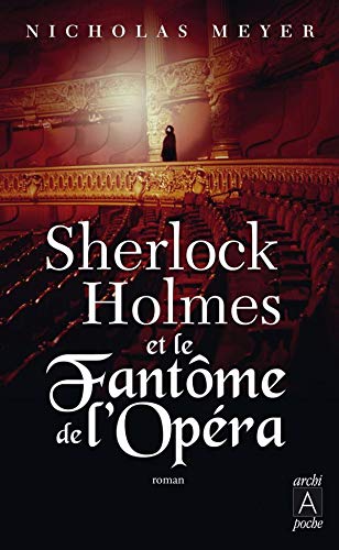 9782352871279: Sherlock Holmes et le Fantme de l'Opra