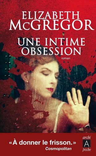 9782352871798: Une intime obsession
