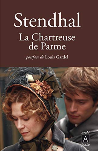 Stock image for La chartreuse de Parme (Romans français) for sale by AwesomeBooks