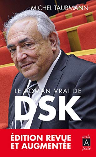 Stock image for Le roman vrai de DSK for sale by medimops