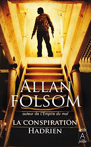 Beispielbild fr La conspiration Hadrien Folsom, Allan zum Verkauf von LIVREAUTRESORSAS