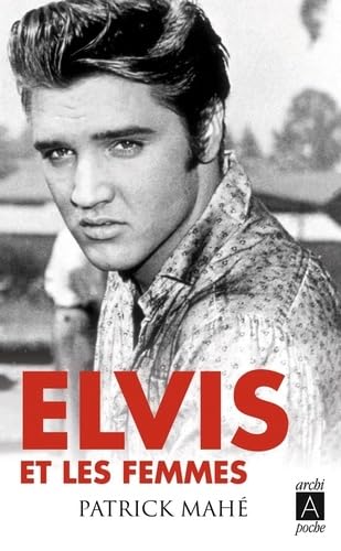 Beispielbild fr Elvis et les femmes zum Verkauf von medimops