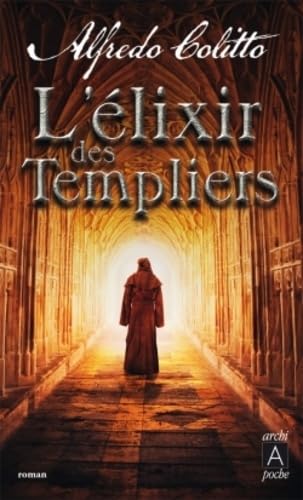 9782352875369: L'lixir des Templiers (Suspense)