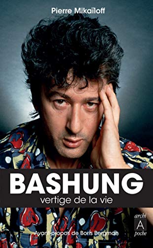 Beispielbild fr Bashung, vertige de la vie zum Verkauf von medimops