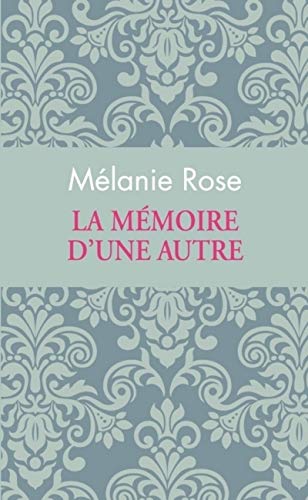 Stock image for La mmoire d'une autre for sale by books-livres11.com