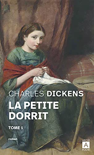 9782352877486: La petite Dorrit - tome 1 (1)