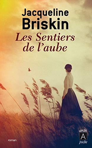 Stock image for Les sentiers de l'aube for sale by Ammareal