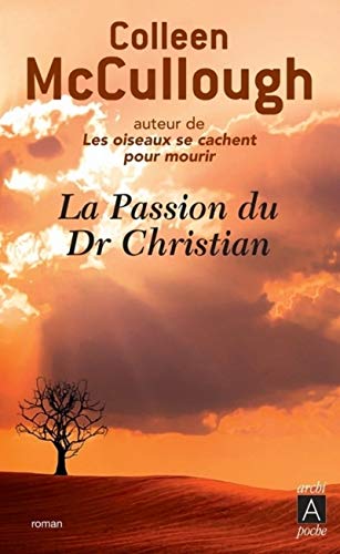 Stock image for LA PASSION DU DR CHRISTIAN for sale by secretdulivre