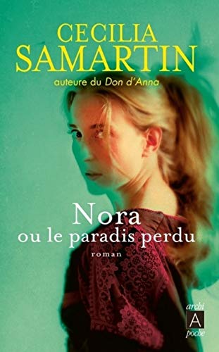 Imagen de archivo de Nora ou le paradis perdu a la venta por books-livres11.com