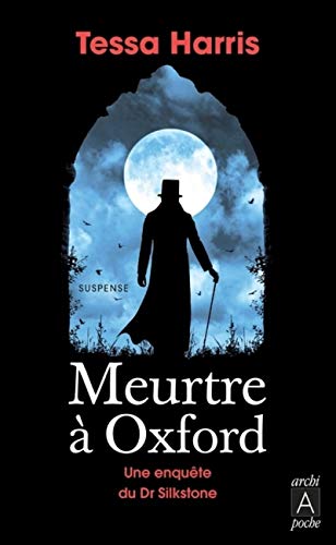 9782352879916: Meurtre  Oxford: Une enqute du Dr Thomas Silkstone