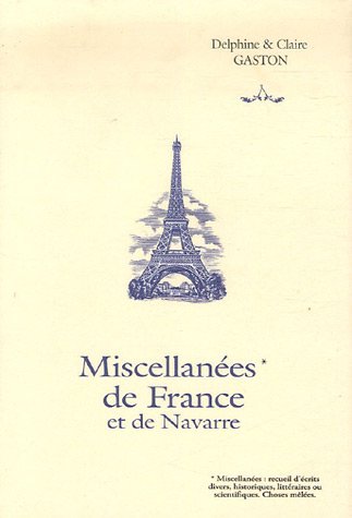 Beispielbild fr Miscellanes de France & de Navarre zum Verkauf von Ammareal