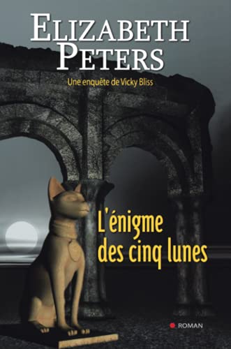 L'Ã©nigme des cinq lunes (9782352880783) by PETERS-E