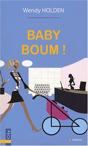 Baby boom (9782352881186) by HOLDEN-W