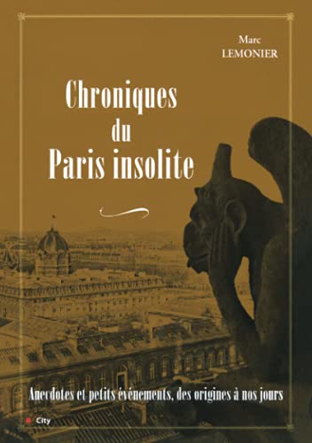 Stock image for Chroniques du Paris insolite for sale by medimops
