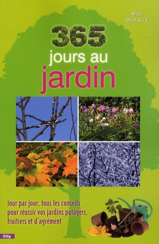 9782352882213: 365 jours au jardin